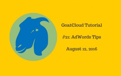 GoatCloud Online Tutorial #21: AdWords Tips